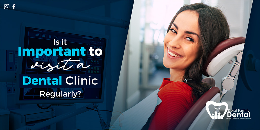 Is it Important to Visit a Dental Clinic Regularly?